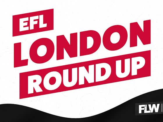 Article image:FLW TV: EFL London Show: Fulham & Sutton win, Millwall draw, QPR lose & weekend preview