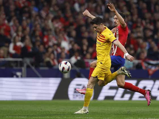 Article image:Robert Lewandowski matches Cristiano Ronaldo benchmark in Barcelona win over Atlético