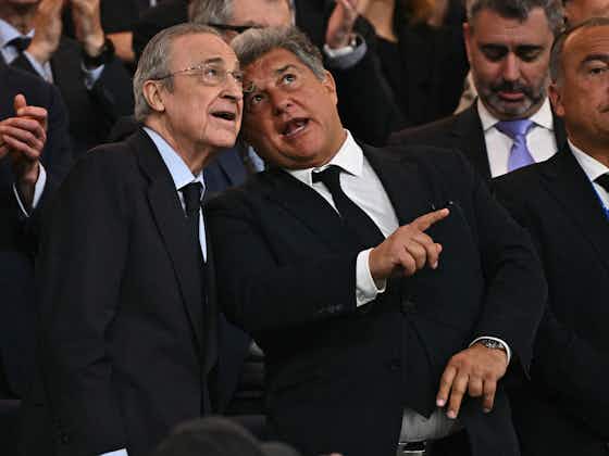 Article image:How Real Madrid have reacted to Barcelona president Joan Laporta’s post-Clásico statement