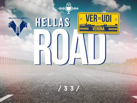 Immagine dell'articolo:Hellas Road | Episodio #33 | Hellas Verona-Udinese