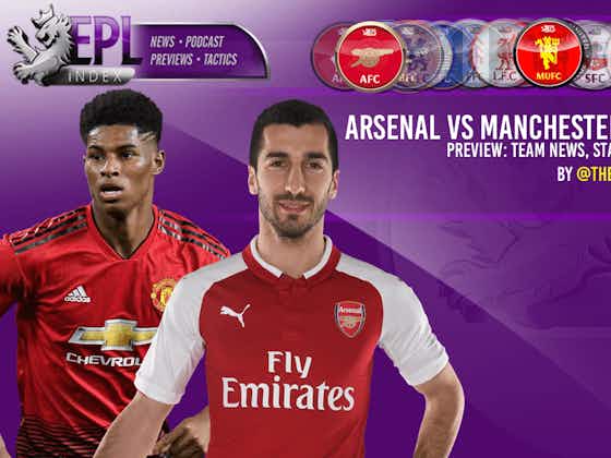 Article image:Arsenal vs Manchester United Preview | Team News, Key Players & Prediction