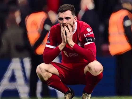 Article image:Robertson says struggling Liverpool forwards have to do better