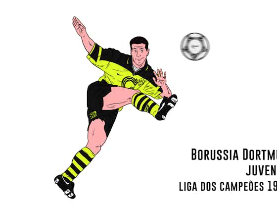 Imagem do artigo:Fomos campeões: O Dortmund que se vingou da Juventus em 1997