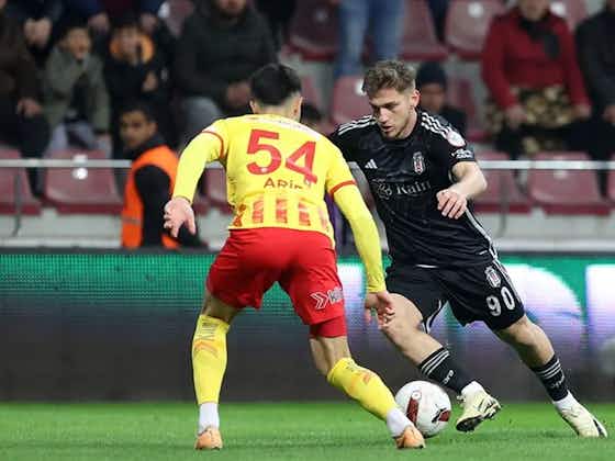 Artikelbild:0:0! Beşiktaş lässt in Kayseri jegliche Torgefahr vermissen