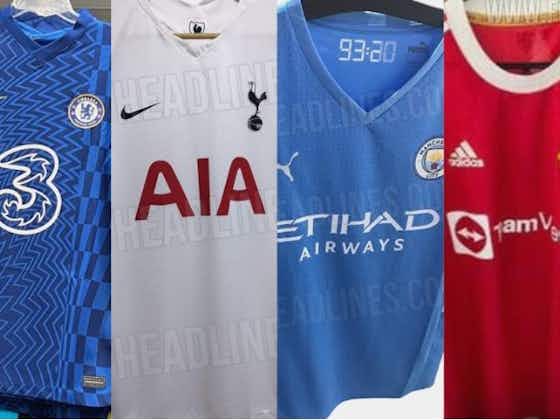 Article image:(Photos) Man United, Liverpool Chelsea – all the leaked 2021/22 Premier League kits so far