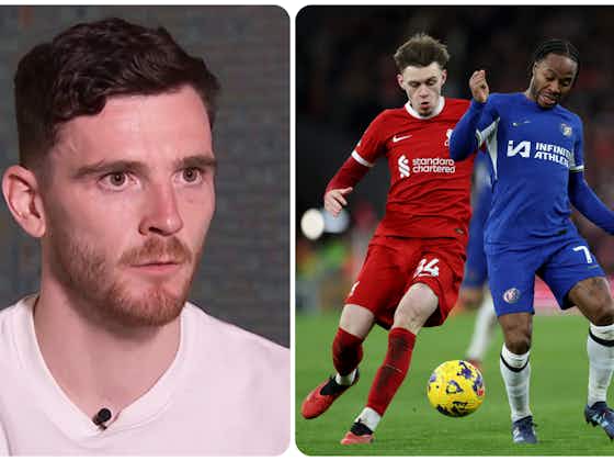 Article image:Andy Robertson says Liverpool star’s Chelsea performance “one of the best” he has ever seen