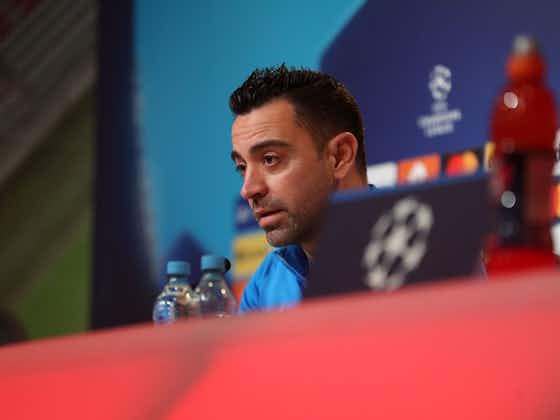 Article image:Xavi wants Barcelona to “make history” against Bayern Munich tomorrow evening