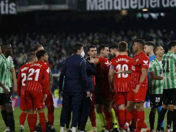 Article image:Real Betis emerge triumphant from intense and heated Copa del Rey tie with Sevilla