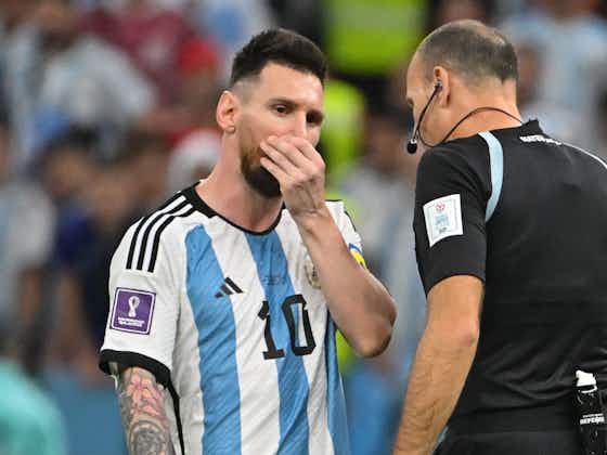 Article image:Lionel Messi slams Mateu Lahoz as Argentina seal World Cup semi final spot
