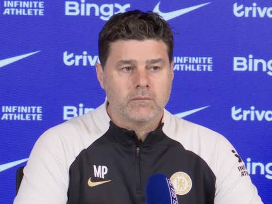 Article image:Pochettino: I have not spoken with Chelsea’s owners in months