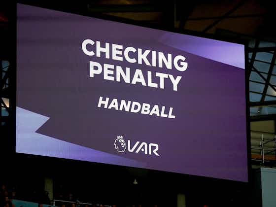 Article image:Arsenal’s match could influence VAR decisions as players become fed up