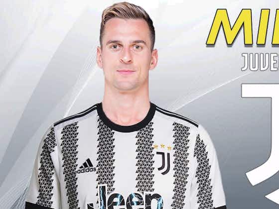 Article image:Milik reveals why he didn’t hesitate to join Juventus