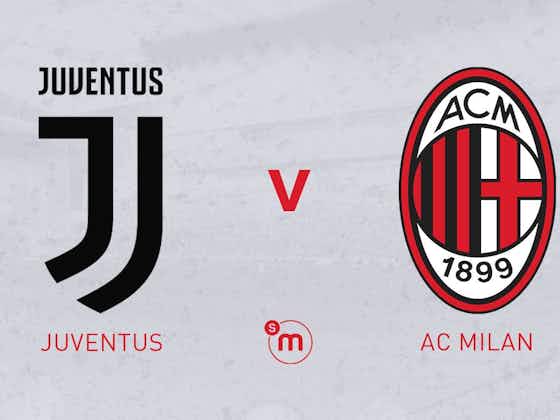 Article image:Official: Juventus vs. AC Milan starting XIs – Tomori, Romagnoli and Kjaer all start