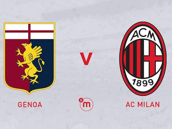 Article image:Official: Genoa vs. AC Milan starting XIs – six changes made from Sassuolo loss