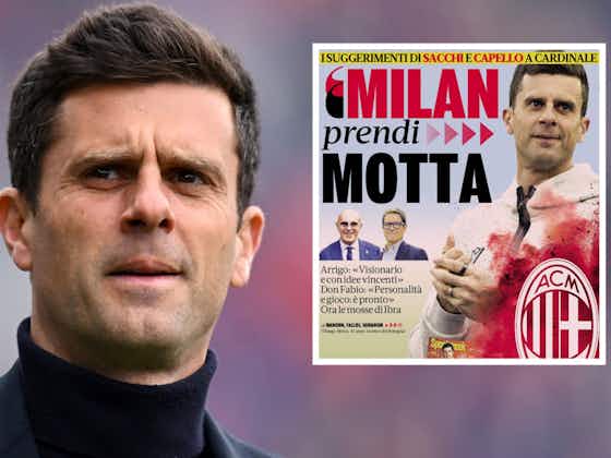 Article image:GdS: ‘Milan, go get Motta’ – Capello and Sacchi explain why he is the perfect fit
