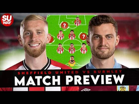 Article image:THE SANDER BERGE DERBY | Sheff United vs Burnley – Match Preview