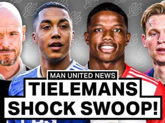 Article image:(Video) Transfer Talk – United’s surprise move for Youri Tielemans