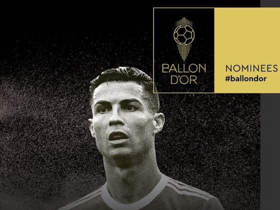 Article image:Cristiano Ronaldo nominated for 2022 Ballon d’Or award