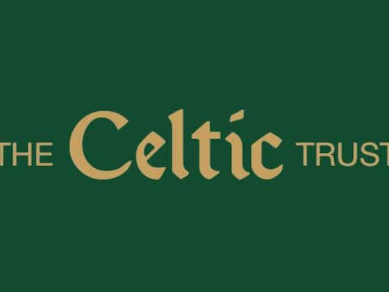 Article image:“It plays smoke and mirrors,” Celtic Trust Officers and Trustees face motion of no confidence at today’s AGM