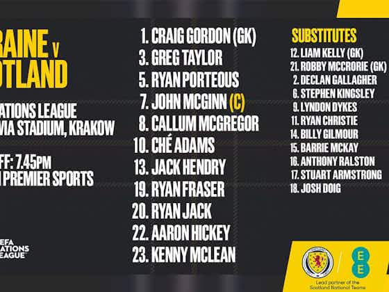 Article image:Team’s Up – Greg Taylor and Callum McGregor start for Scotland