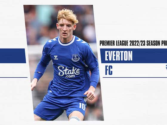 Article image:Everton 2022/23 season preview: How to watch, summer transfers & league prediction