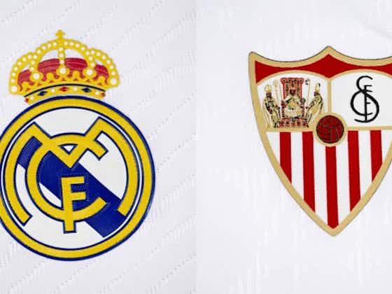 Article image:Real Madrid vs Sevilla - La Liga: TV channel, team news, lineups and prediction