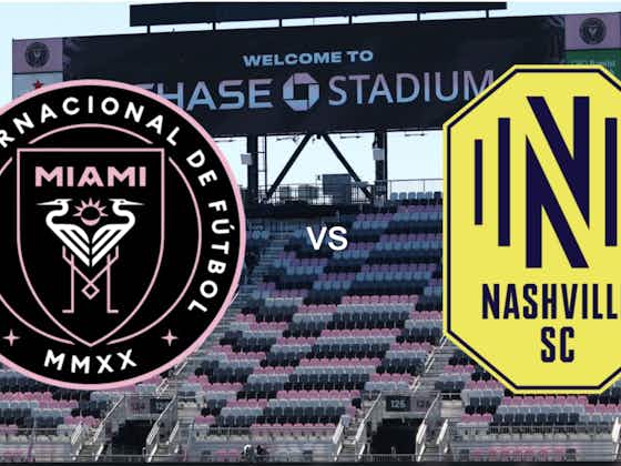 Article image:Inter Miami vs Nashville: Preview, predictions and lineups