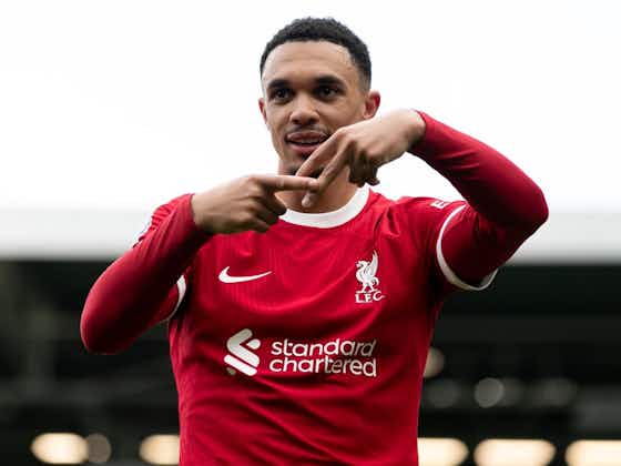 Article image:Trent Alexander-Arnold reaches huge Liverpool milestone in Fulham victory