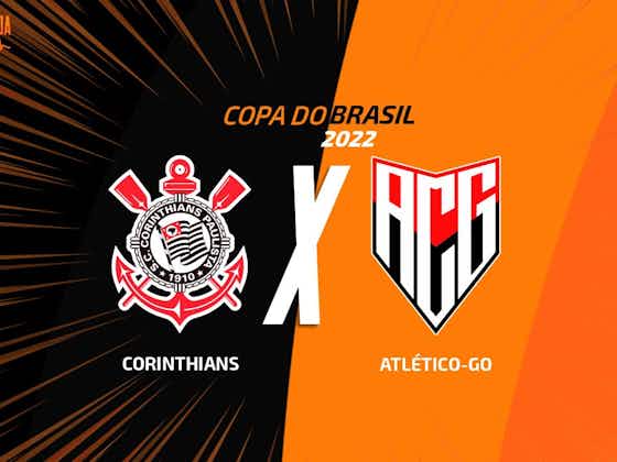 Imagem do artigo:Corinthians x Atlético Goianiense: escalações, arbitragem e onde assistir