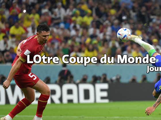 Image de l'article :LOtre Coupe du Monde 2022, Jour 5