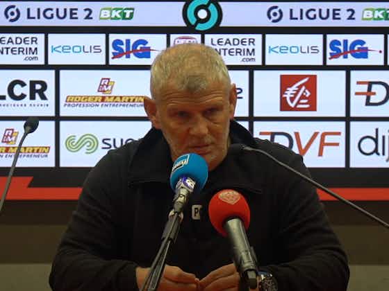 Image de l'article :Dijon – Patrice Garande ne voit pas Sochaux prendre la 4e place