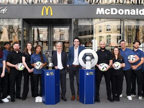 Image de l'article :Officiel : La LFP conclut un accord pour la « Ligue 1 McDonald’s » sur trois ans !