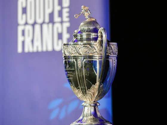 Image de l'article :Coupe de France : le tirage complet du 4e tour en Occitanie