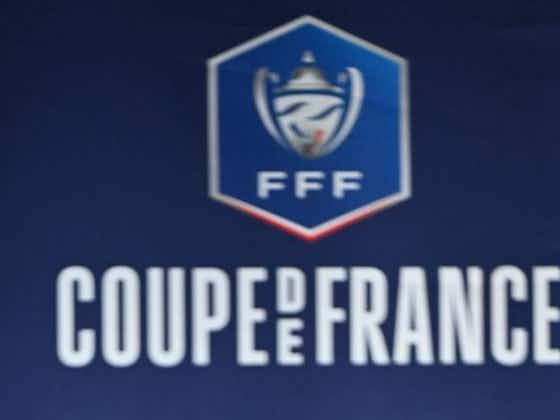 Image de l'article :Coupe de France : l'OM et Monaco fixés, derby entre l'ASSE et Lyon...la Duchère
