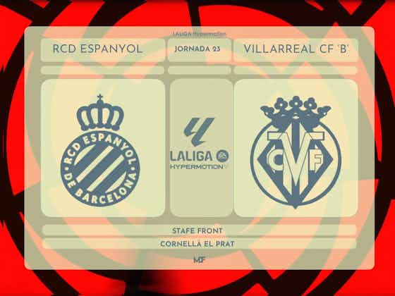 Imagen del artículo:RCD Espanyol – Villarreal B: lucha por la victoria