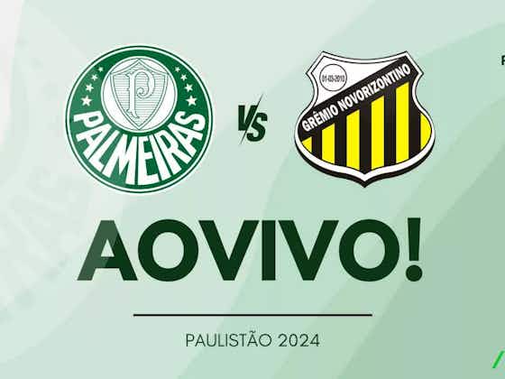 Imagem do artigo:AO VIVO! Onde assistir e quem narra Palmeiras x Novorizontino pela semifinal do Paulista