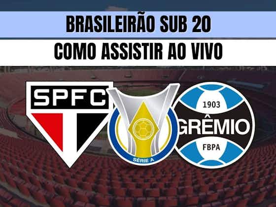 Imagem do artigo:Como assistir AO VIVO a São Paulo x Grêmio pelo Brasileirão Sub-20