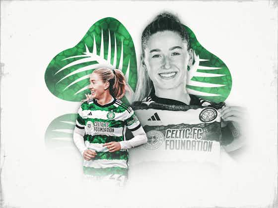 Article image: Lucy Ashworth-Clifford becomes latest player to commit future to Celtic