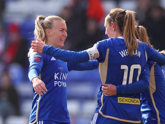 Article image:Leicester City into Adobe Women’s FA Cup semis for first time