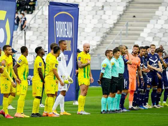 Image de l'article :Girondins - FC Nantes : une annonce forte tombe avant le match