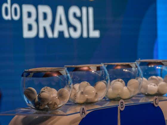 Imagem do artigo:CBF divulga data e horário do sorteio da terceira fase da Copa do Brasil