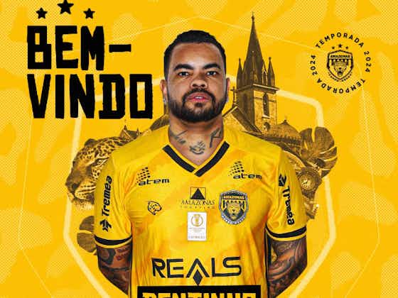 Imagem do artigo:Amazonas anuncia a contratação de Dentinho, ex-Corinthians