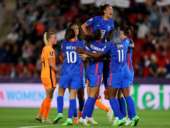 Article image:France into Euro 2022 semi-finals after knocking out reigning champions Netherlands in extra time