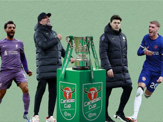 Article image:Why the Carabao Cup is so much more than just a trophy to Liverpool and Chelsea