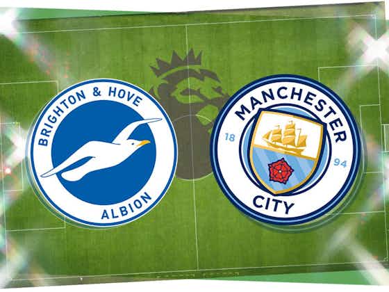 Article image:Brighton vs Man City: Prediction, kick-off time, team news, TV, live stream, h2h results, odds today