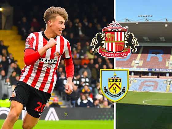 Article image:Burnley make multi-million pound offer as they look to win transfer race for Sunderland player