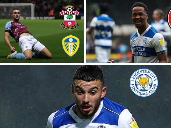 Article image:Championship transfer news latest: Southampton and Leeds in transfer race, Bristol City eye QPR man, Leicester City/Ilias Chair