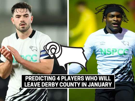 Article image:Predicting 4 players who will leave Derby County in January