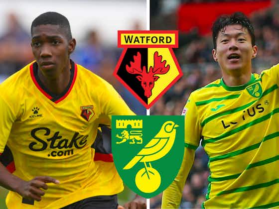 Article image:Watford v Norwich City: Latest team news, TV/Live Stream, tickets, kick-off time