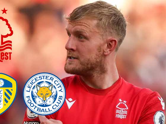Article image:Player Leeds United and Leicester City wanted from Nottingham Forest looks set for Turkey switch